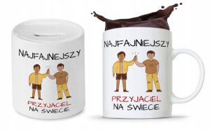 Zestaw Dla Przyjaciela Kolegi Kubek + Skarbonka