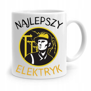 Kubek Prezent Dla Elektryka Najlepszy Elektryk
