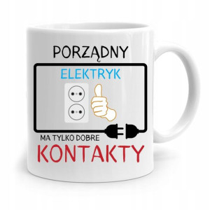 Kubek Prezent Dla Elektryka Porządny Elektryk
