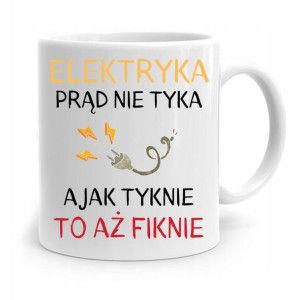 Kubek Prezent Dla Elektryka Prąd Nie Tyka