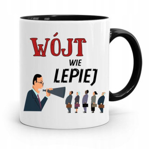 Dla Wójta Kubek Czarny Wójt Wie Lepiej Prezent