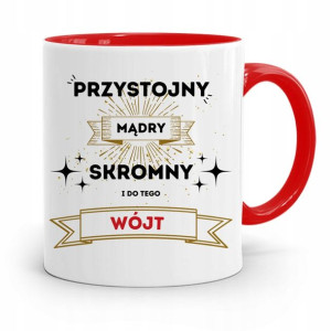 Dla Wójta Kubek Czerwony Przystojny Mąry I Skromny