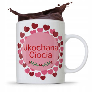 Kubek Prezent Dla Cioci Ciotki Ukochania Ciocia