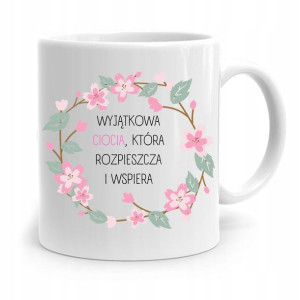 Kubek Prezent Dla Cioci Ciotki Wyjątkowa Ciocia
