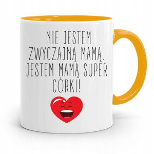 Kubek Żółty Dla Mamy Jestem Mamą Super Córki