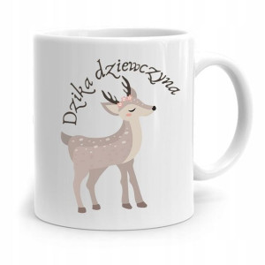 Kubek Prezent Dla Dziewczyny Dzika Dziewczyna