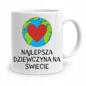 Kubek Prezent Dla Dziewczyny Najlepsza Dziewczyna