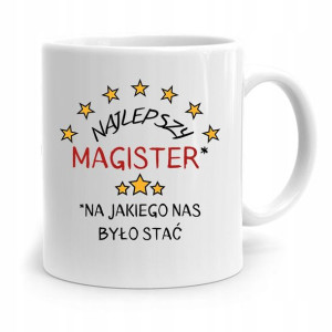 Dla Magistra Kubek Idealny Na Prezent Na Urodziny