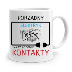 Kubek Prezent Dla Elektryka Porządny Elektryk