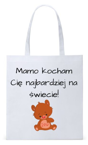 Dla Mamy Mamusi Prezent Torba Eco Biała Shopper
