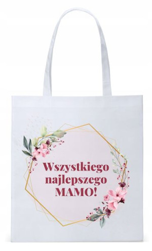 Dla Mamy Mamusi Prezent Torba Eco Biała Shopper