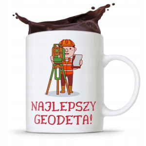 Kubek Prezent Dla Geodety Najlepszy Geodeta