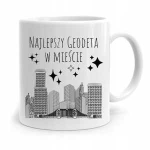 Kubek Prezent Dla Geodety Najlepszy W Mieście