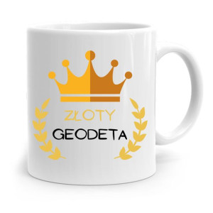 Kubek Prezent Dla Geodety Złoty Geodeta