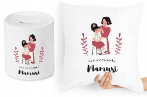 Dla Mamy Zestaw Poduszka + Skarbonka Prezent