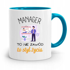Dla Managera Menadżera Kubek Błękitny Prezent