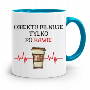 Dla Ochroniarza Stróża Kubek Błękitny Na Prezent