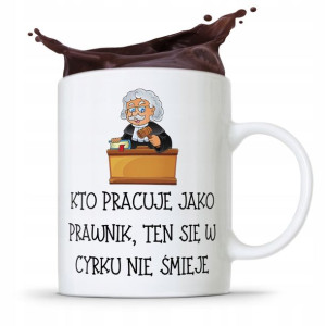 Kubek Prawnika Mecenasa W Cyrku Się Nie Śmieje
