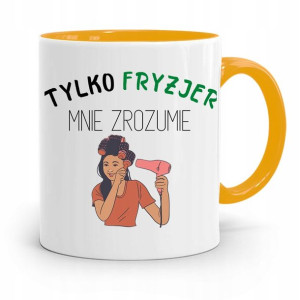 Kubek Żółty Fryzjerki Tylko Fryzjer Mnie Zrozumie