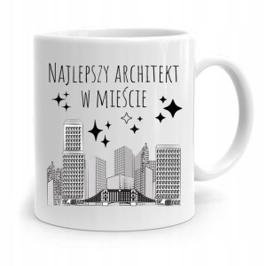 Kubek Architekta Projektanta Najlepszy W Mieście