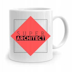 Kubek Architekta Projektanta Super Architect