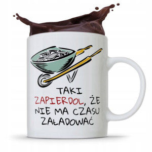 Kubek Budowlańca Majstra Fachowca Taki Zapie*dol