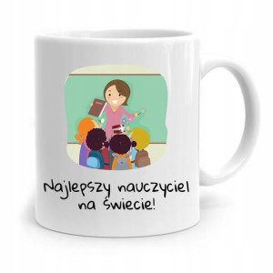 Kubek Na Dzień Nauczyciela Najlepszy Nauczyciel