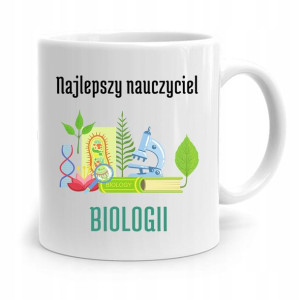 Kubek Na Dzień Nauczyciela Nauczyciel Biologii