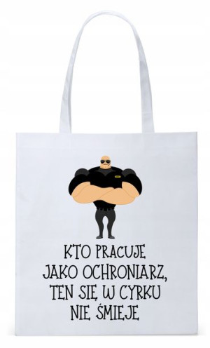 Torba Biała Eco Shopper Dla Ochroniarza Prezent