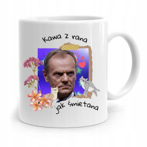 Kubek Donald Tusk Po Platforma Kawa Z Rana Prezent