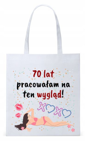 Torba Biała Eco Shopper Na Urodziny 70 70te 70-te