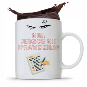 Kubek Dzień Nauczyciela Jeszcze Nie Sprawdziłam