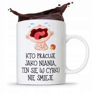 Dla Niani Opiekunki Kubek W Cyrku Nie Śmieje