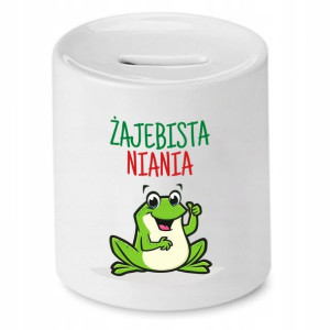 Dla Niani Opiekunki Prezent Skarbonka Żajebista
