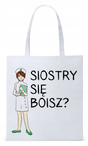 Dla Pielęgniarki Prezent Torba Eco Biała Shopper