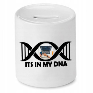 Dla Pracownika Skarbonka Its In My Dna