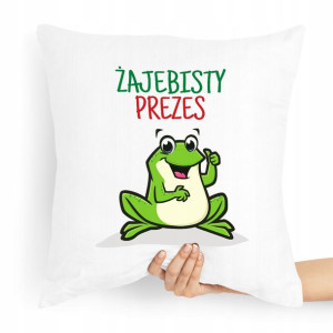 Dla Prezesa Viceprezesa Poduszka Żajebisty Prezes