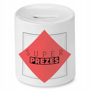Dla Prezesa Viceprezesa Skarbonka Super Prezes