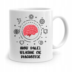 Dla Psychologa Psychiatry Psychoterapeuty Kubek
