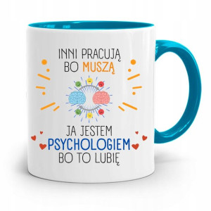 Dla Psychologa Psychiatry Terapeuty Kubek Błękitny