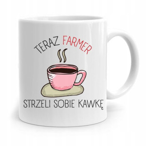 Dla Rolnika Farmera Strzeli Sobię Kawkę Prezent