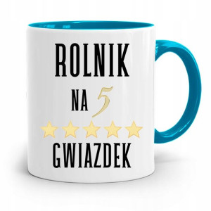 Dla Rolnika Kubek Błękitny Rolnik Na 5 Gwiazdek