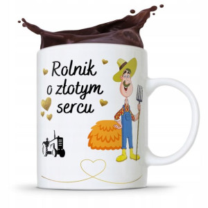 Dla Rolnika Kubek Na Prezent Rolnik O Złotym Sercu