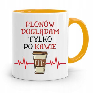 Dla Rolnika Kubek Zółty Doglądam Po Kawie Prezent