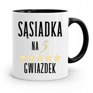 Dla Sąsiada Sąsiadki Kubek Czarny Na Prezent
