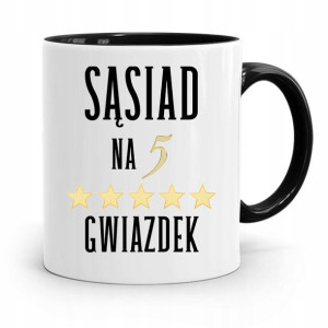 Dla Sąsiada Sąsiadki Kubek Czarny Na Prezent