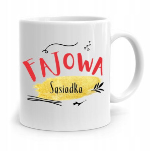 Dla Sąsiada Sąsiadki Kubek Na Prezent Na Urodziny