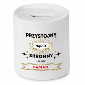 Dla Sąsiada Skarbonka Marketing Prezent