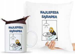 Dla Sąsiada Zestaw Poduszka + Kubek Prezent