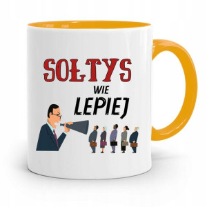 Dla Sołtysa Kubek Żółty Sołtys Wie Lepiej Prezent